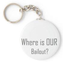 Where is OUR Bailout?