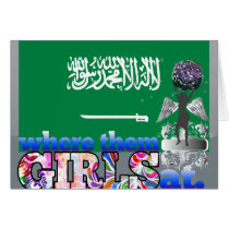 Where them Saudi girls at? Card