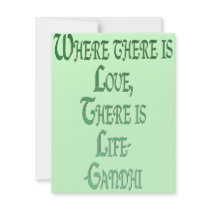 *Where There Is Love* Inspirational Gandhi Quote Custom Invitations