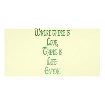 *Where There Is Love* Inspirational Gandhi Quote Photo Greeting Card