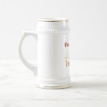 Where There's A Will, There's a Beer! Coffee Mugs