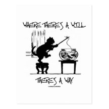 Where There's A Will There's A Way (Cat Attitude) Postcards