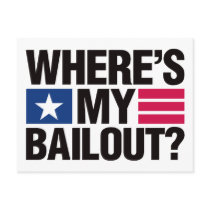 Wheres My Bailout - Black