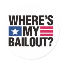 Wheres My Bailout - Black