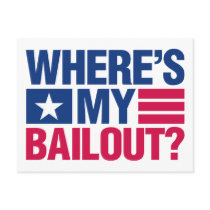 Wheres My Bailout - Red and Blue