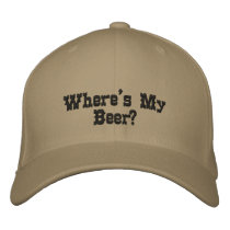 Where's My Beer? Embroidered Hat