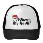Wheres My Ho at Hat