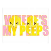 Where's My Peeps? Post Card