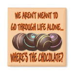 WHERE'S THE CHOCOLATE
