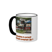 Where's Your Mobile Home At? Mug