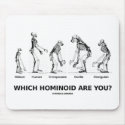 Which Hominoid Are You? (Hominid Skeletons) mousepads