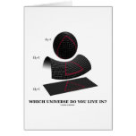 Which Universe Do You Live In? (Physics Humor) Cards