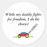 While my daddy round stickers