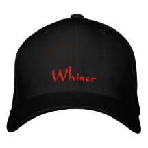 Whiner Cap / Hat Embroidered Baseball Cap
