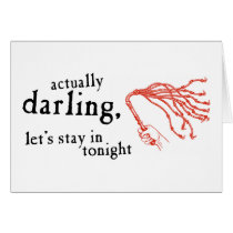 Whip - Actually Darling Let's Stay In Tonight Card