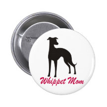 Whippet Mum Button