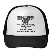 Whips Chains Tattoos & Piercings Excite Me Trucker Hats