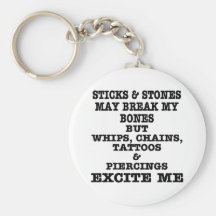 Whips Chains Tattoos & Piercings Excite Me Key Chains