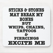 Whips Chains Tattoos & Piercings Excite Me Mousemat