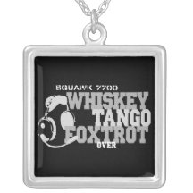 Whiskey Tango Foxtrot - Aviation Humor Necklaces
