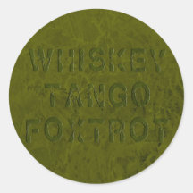 Whiskey Tango Foxtrot Sticker
