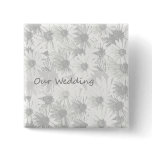 White Daisy- our wedding buttons