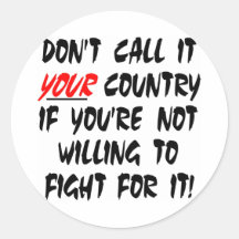 White Dont Call It Your Country Sticker