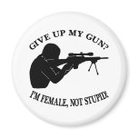 White Female Gun Not Stupid magnets