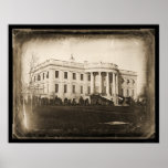 White House DC Daguerreotype 1846 posters
