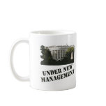 White House: Under New Management Coffee Mugs