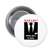 WHITE MAN SUITS PINBACK BUTTON