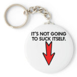 White Not Going Suck Itself Key Chain