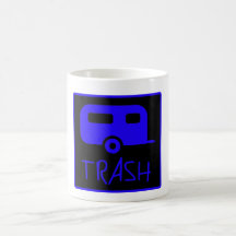 White Trailer Park Trash Poor Dumb Redneck Mugs
