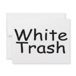 White Trash invitations