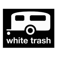 White Trash trailer icon - trailer park Post Card