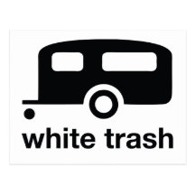 White Trash trailer icon - trailer park Postcards