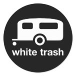 White Trash trailer icon - trailer park stickers