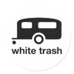 White Trash trailer icon - trailer park stickers