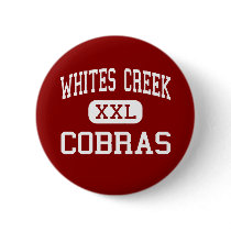 Whites Creek - Cobras - High - Whites Creek Button