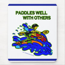 Whitewater Paddles Well With Others Mousepads