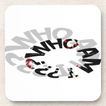 who am i ? drink coasters