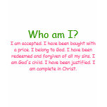 Who am I? t-shirts
