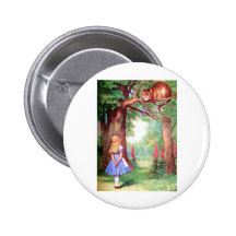 "WHO ARE YOU?" THE CHESHIRE CAT ASKS ALICE. PINBACK BUTTONS