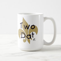 Who Dat Two Dat Mug
