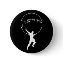 Who Is John Galt? button