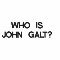 WHO IS JOHN GALT?