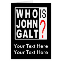 Who Is John Galt? greeting card