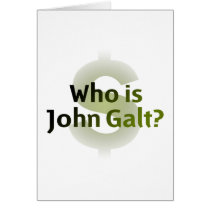 Who Is John Galt? Money Symbol Card