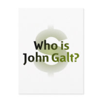 Who Is John Galt? Money Symbol Post Card