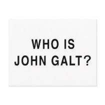 Who is John Galt? Post Card